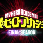 When My Hero Academia Final Season Release