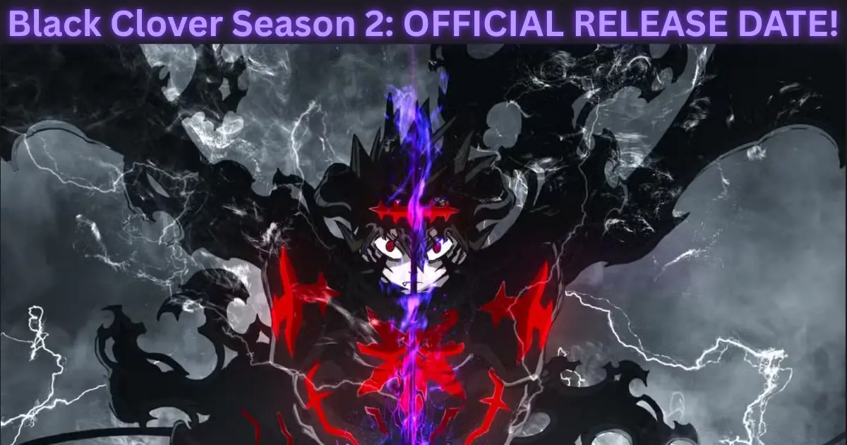 Official promotional banner for Black Clover Season 2 anime showing character artwork and the October 2026 release date text.