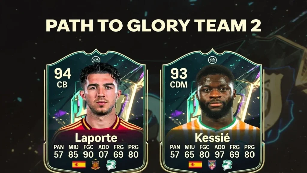 FC 26 Path to Glory Team 2 Laporte and Kessié cards