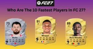 Top 10 Fastest Players in FC 27 Career Mode (Official EA Sports 27 Pace Ratings & Budget Picks)