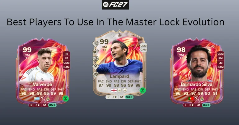 FC 26 The Master Lock Evolution: Best Players to Pick, Requirements & Upgrades