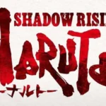 Naruto Shadow Rising new manga news